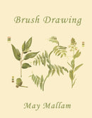 Brush Drawing as Applied to Natural Forms and Common Objects (Yesterday's Classics)-9781633341050