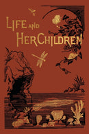 Life and Her Children (Yesterday's Classics)-9781633341715