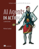 AI Agents in Action, Second Edition