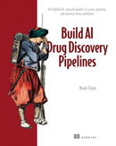Build AI Drug Discovery Pipelines