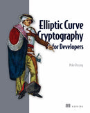 Elliptic Curve Cryptography for Developers-9781633437944