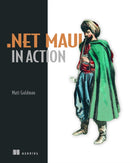 .NET MAUI in Action-9781633439405