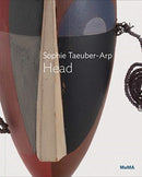Sophie Taeuber-Arp: Dada Head-9781633450684