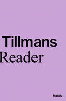 Wolfgang Tillmans: A Reader-9781633451124