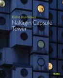 Kisho Kurokawa: Nakagin Capsule Tower-9781633451735