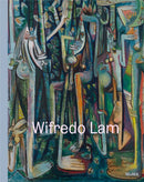Wifredo Lam: When I Don't Sleep, I Dream-9781633451780