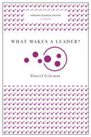 What Makes a Leader? (Harvard Business Review Classics)-9781633692602