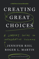 Creating Great Choices