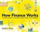 How Finance Works : The HBR Guide to Thinking Smart About the Numbers-9781633696709