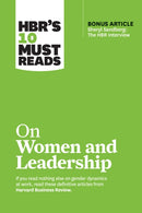 HBR's 10 Must Reads on Women and Leadership (with bonus article "Sheryl Sandberg: The HBR Interview")-9781633696723