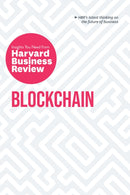 Blockchain : The Insights You Need from Harvard Business Review-9781633697911