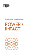 Power and Impact (HBR Emotional Intelligence Series)-9781633697942