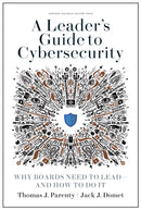 A Leader's Guide to Cybersecurity