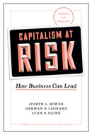 Capitalism at Risk, Updated and Expanded : How Business Can Lead-9781633698253