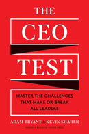 The CEO Test : Master the Challenges That Make or Break All Leaders-9781633699519