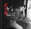 Seattle Samurai : A Cartoonist's Perspective of the Japanese American Perspective-9781634050685