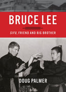 Bruce Lee: Sifu, Friend and Big Brother-9781634059855