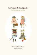 Fur Coats & Backpacks : The Travel Cats Hit the Trail-9781634059916