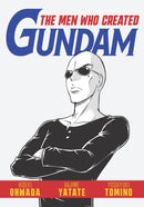 The Men Who Created Gundam-9781634429740