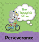 Tiny Thoughts on Perseverance : Don't give up!-9781634740388