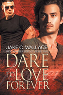 Dare to Love Forever Volume 1-9781634777155