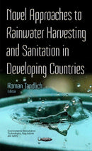 Novel Approaches to Rainwater Harvesting & Sanitation in Developing Countries