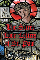 The Secret Love Letters of Saint Paul-9781634904834