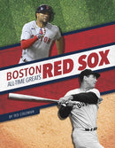 Boston Red Sox All-Time Greats-9781634945271