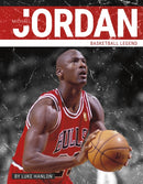 Michael Jordan : Basketball Legend-9781634947893