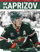 Kirill Kaprizov : Hockey Superstar-9781634948913