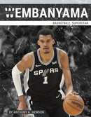 Victor Wembanyama : Basketball Superstar-9781634949392