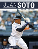 Juan Soto : Baseball Superstar-9781634949675