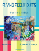 Flying Fiddle Duets for Two Cellos, Book One-9781635231144