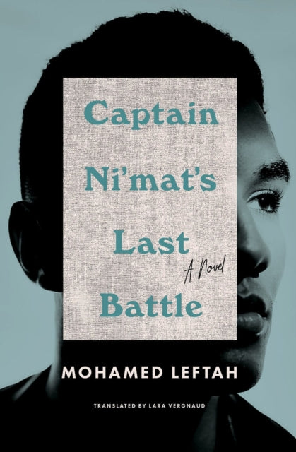 Captain Ni'mat's Last Battle : A Novel-9781635420647