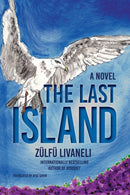 The Last Island : A Novel-9781635422221