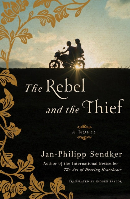 The Rebel And The Thief : A Novel-9781635423044