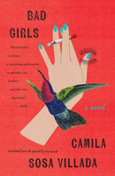 Bad Girls : A Novel-9781635424409