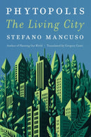 Phytopolis : The Living City-9781635425246