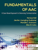 Fundamentals of AAC : A Case-Based Approach to Enhancing Communication-9781635503531
