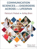 Communication Sciences and Disorders Across the Lifespan-9781635504538