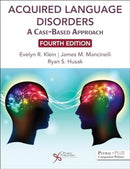 Acquired Language Disorders : A Case-Based Approach-9781635507003