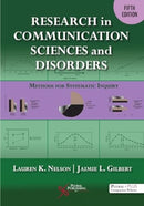 Research in Communication Sciences and Disorders : Methods for Scientific Inquiry-9781635507027