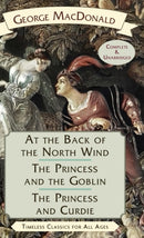 At the Back of the North Wind / The Princess and the Goblin / The Princess and Curdie-9781635619171