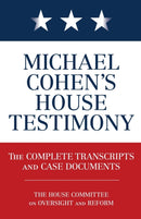 Michael Cohen''s House Testimony