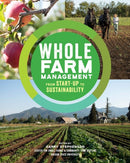 Whole Farm Management : From Start-Up to Sustainability-9781635860740