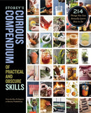 Storey''s Curious Compendium of Practical and Obscure Skills
