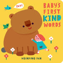 Baby's First Kind Words : A Board Book-9781635862508