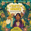 A Taste of Honey : Kamala Outsmarts the Seven Thieves; A Circle Round Book-9781635864922