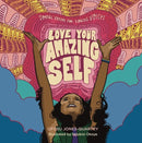 Love Your Amazing Self : Joyful Verses for Young Voices-9781635865479