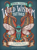 Maia Toll''s Wild Wisdom Tattoos